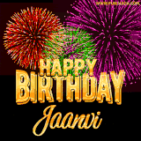A golden 'Happy Birthday Jaanvi' message with vibrant fireworks in the background, creating a festive and celebratory vibe in this animated name GIF.