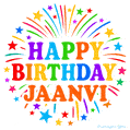Happy Birthday Jaanvi' GIF with rainbow-colored letters, colorful stars, and fireworks on white background.