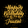 Happy Birthday Card for Jaaziel - Download GIF and Send for Free