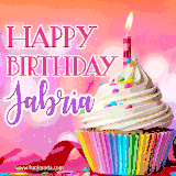 A vibrant birthday GIF featuring a rainbow-colored cupcake topped with white frosting, sprinkles, and a lit candle. The text reads 'Happy Birthday Jabria' in bold pink and violet letters with white outline.
