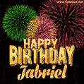 Wishing You A Happy Birthday, Jabriel! Best fireworks GIF animated greeting card.