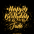 Happy Birthday Card for Jade - Download GIF and Send for Free