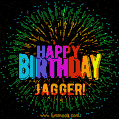 A colorful animated GIF featuring the text 'Happy Birthday Jagger!' in rainbow colors with a dynamic iridescent firework display in the background.
