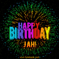 A colorful animated GIF featuring the text 'Happy Birthday Jah!' in rainbow colors with a dynamic iridescent firework display in the background.