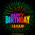 New Bursting with Colors Happy Birthday Jahan GIF and Video with Music