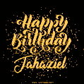 Happy Birthday Card for Jahaziel - Download GIF and Send for Free