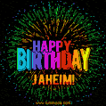 A colorful animated GIF featuring the text 'Happy Birthday Jaheim!' in rainbow colors with a dynamic iridescent firework display in the background.