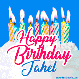 A cheerful animated GIF featuring colorful lit birthday candles on a white cake, with the text 'Happy Birthday Jahel' in bold red and blue script on a bright blue background.