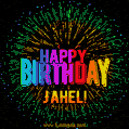 A colorful animated GIF featuring the text 'Happy Birthday Jahel!' in rainbow colors with a dynamic iridescent firework display in the background.