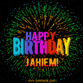 A colorful animated GIF featuring the text 'Happy Birthday Jahiem!' in rainbow colors with a dynamic iridescent firework display in the background.