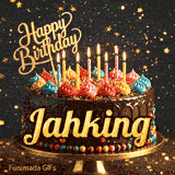 Shimmering birthday animation for Jahking featuring a delicious chocolate drip cake with glowing yellow candles.
