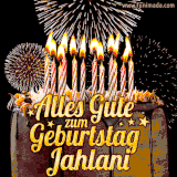 A chocolate birthday cake with glowing candles, the German text 'Alles Gute zum Geburtstag Jahlani,' and vibrant fireworks lighting up the background in an animated GIF.