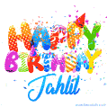 Happy Birthday Jahlil - Creative Personalized GIF With Name