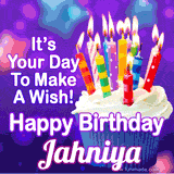 A colorful birthday GIF for Jahniya featuring a cupcake with vibrant lit candles and the text 'It's Your Day to Make a Wish! Happy Birthday Jahniya' in bold letters on a festive purple background.
