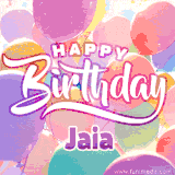 A vibrant name GIF featuring colorful balloons in shades of pink, orange, and yellow with the bold text 'Happy Birthday Jaia' in festive fonts, creating a lively birthday vibe.