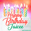 Happy Birthday GIF for Jaicee with Birthday Cake and Lit Candles