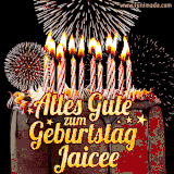 A chocolate birthday cake with glowing candles, the German text 'Alles Gute zum Geburtstag Jaicee,' and vibrant fireworks lighting up the background in an animated GIF.