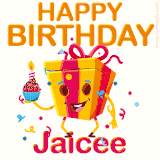 A vibrant and funny gift box character with a happy face dancing with a cupcake and the text 'Happy Birthday Jaicee,' surrounded by animated confetti and party vibes.