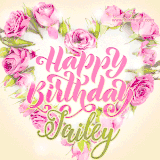 A stunning heart made of pink roses surrounds the elegant script text 'Happy Birthday Jailey' on a soft beige background. Animated sparkles add a magical and festive feel.