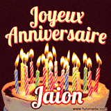 A Happy Birthday GIF in French featuring a festive birthday cake adorned with bright candles and the glowing text 'Joyeux Anniversaire Jaion' in a cheerful style.