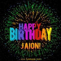 A colorful animated GIF featuring the text 'Happy Birthday Jaion!' in rainbow colors with a dynamic iridescent firework display in the background.