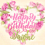 A stunning heart made of pink roses surrounds the elegant script text 'Happy Birthday Jaione' on a soft beige background. Animated sparkles add a magical and festive feel.