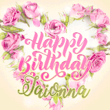 A stunning heart made of pink roses surrounds the elegant script text 'Happy Birthday Jaionna' on a soft beige background. Animated sparkles add a magical and festive feel.