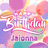 A vibrant name GIF featuring colorful balloons in shades of pink, orange, and yellow with the bold text 'Happy Birthday Jaionna' in festive fonts, creating a lively birthday vibe.