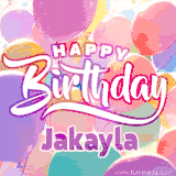 A vibrant name GIF featuring colorful balloons in shades of pink, orange, and yellow with the bold text 'Happy Birthday Jakayla' in festive fonts, creating a lively birthday vibe.