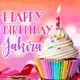 A vibrant birthday GIF featuring a rainbow-colored cupcake topped with white frosting, sprinkles, and a lit candle. The text reads 'Happy Birthday Jakira' in bold pink and violet letters with white outline.