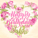 A stunning heart made of pink roses surrounds the elegant script text 'Happy Birthday Jakki' on a soft beige background. Animated sparkles add a magical and festive feel.