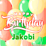 Animated GIF featuring colorful balloons in the background with the cheerful text 'Happy Birthday Jakobi'.
