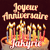 A Happy Birthday GIF in French featuring a festive birthday cake adorned with bright candles and the glowing text 'Joyeux Anniversaire Jakyrie' in a cheerful style.