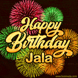 Golden text reading 'Happy Birthday Jala' surrounded by vibrant fireworks in red, green, and yellow, set against a dark background in this celebratory birthday GIF.