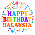 Happy Birthday Jalaysia' GIF with rainbow-colored letters, colorful stars, and fireworks on white background.