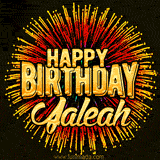 Golden 'Happy Birthday Jaleah' text accompanied by animated rainbow fireworks for a festive animated greeting.