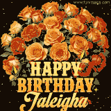 Animated bouquet of orange roses with moving butterfles and golden 'Happy Birthday Jaleigha' text, surrounded by sparkling accents and a dark backdrop for a luxurious feel.