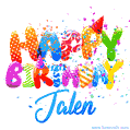 Happy Birthday Jalen - Creative Personalized GIF With Name