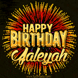 Golden 'Happy Birthday Jaleyah' text accompanied by animated rainbow fireworks for a festive animated greeting.