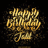 Animated GIF with colorful, festive 'Happy Birthday Jalil' text decorated with patterns, a party hat, and falling confetti. A vibrant and cheerful design for birthday celebrations.
