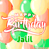 Animated GIF featuring colorful balloons in the background with the cheerful text 'Happy Birthday Jalil'.