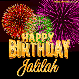 A golden 'Happy Birthday Jalilah' message with vibrant fireworks in the background, creating a festive and celebratory vibe in this animated name GIF.