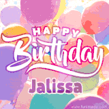 A vibrant name GIF featuring colorful balloons in shades of pink, orange, and yellow with the bold text 'Happy Birthday Jalissa' in festive fonts, creating a lively birthday vibe.