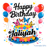 An animated birthday card for Jaliyah. It features a festive cake with her name, 'Jaliyah', and colorful butterflies. Floating balloons and hearts complete the joyful scene.
