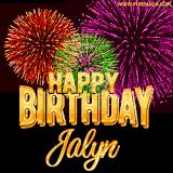 A golden 'Happy Birthday Jalyn' message with vibrant fireworks in the background, creating a festive and celebratory vibe in this animated name GIF.