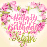A stunning heart made of pink roses surrounds the elegant script text 'Happy Birthday Jalyssa' on a soft beige background. Animated sparkles add a magical and festive feel.