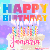 A vibrant animated name GIF with the words 'Happy Birthday Jamaria' with colorful candles on a creamy cake. The background sparkles with pastel shades, adding a festive touch.