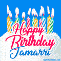 Happy Birthday GIF for Jamarri with Birthday Cake and Lit Candles