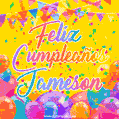 A bright and festive GIF with the text 'Feliz Cumpleaños Jameson' in Spanish in colorful fonts, surrounded by confetti, balloons, and festive banners on a vibrant yellow background.