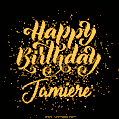Happy Birthday Card for Jamiere - Download GIF and Send for Free
